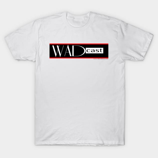 WADcast Logo T-Shirt by WADco Media